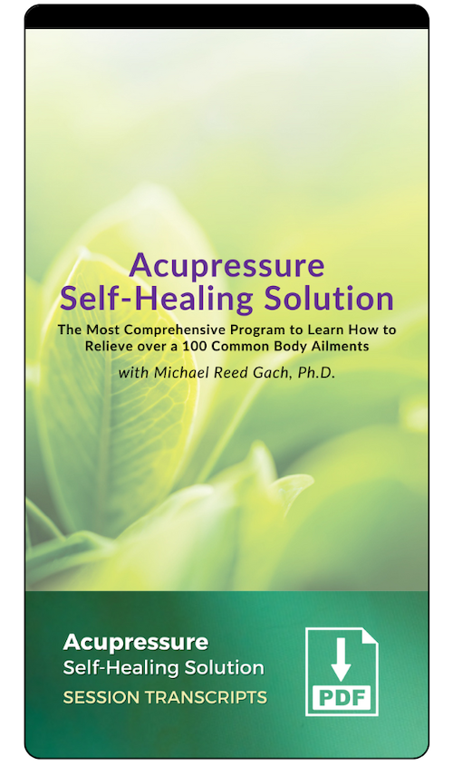 Self-Healing Acupressure Solution transcript